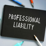 The Value of Professional Liability Insurance